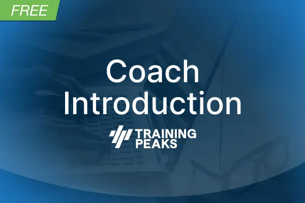 TrainingPeaks Coach Introduction Course primary image